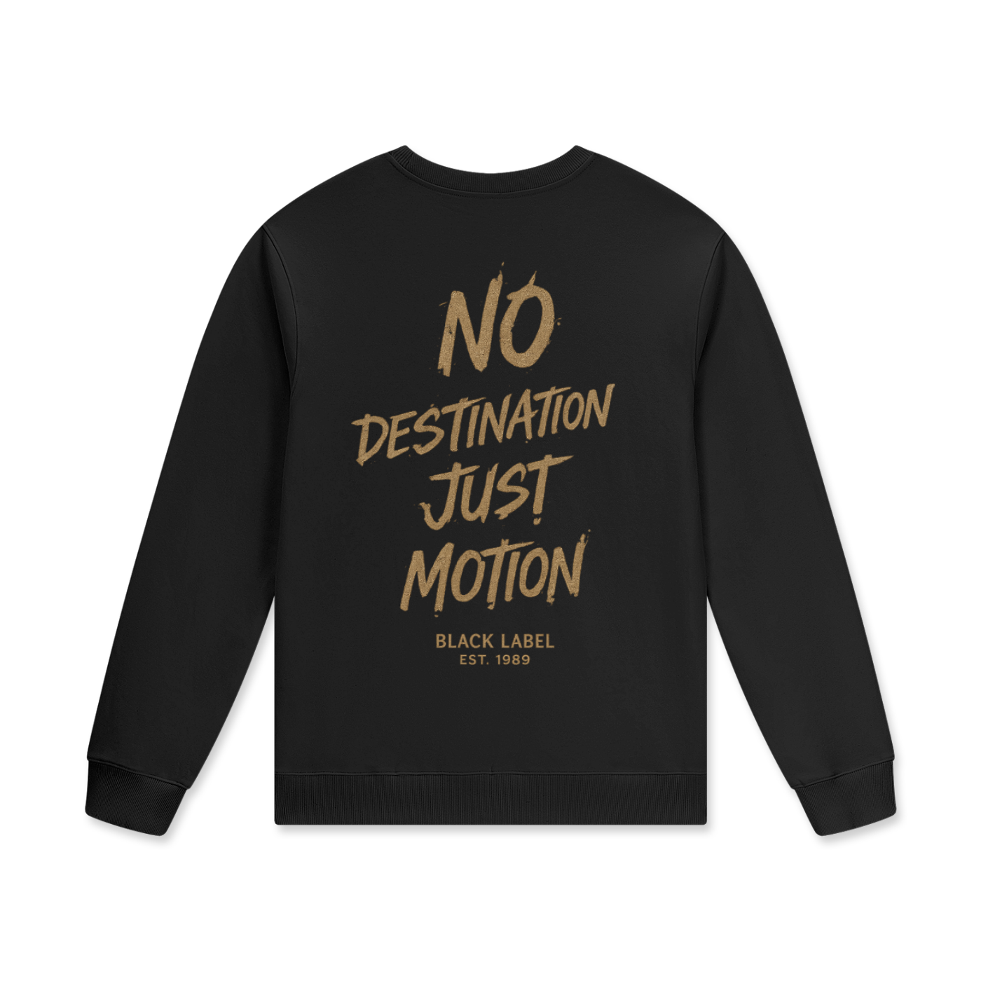 Black Label No. 05 — No Destination Sweatshirt