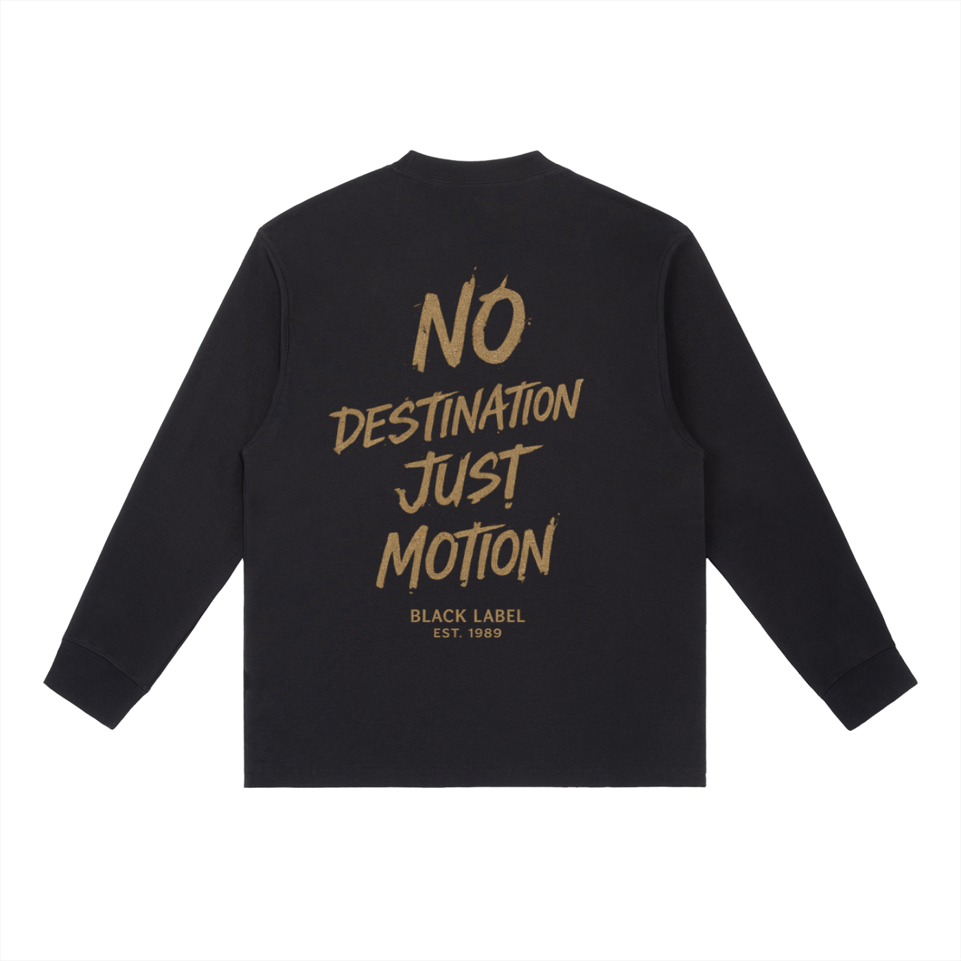 Black Label No. 05 — No Destination Long Tee